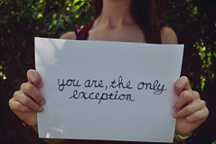 157/365 You are, the only exception di just_makayla