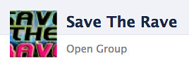 Save the Rave: open group