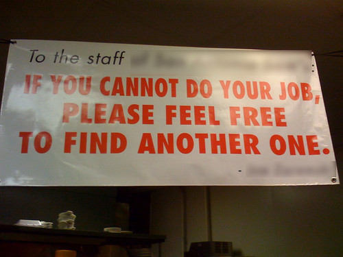 To the staff: if you cannot do your job, please feel free to find another one.