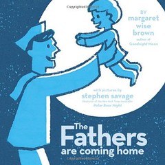 The Fathers are Coming Home