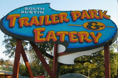 Sign for South Austin Trailer Park and Eatery