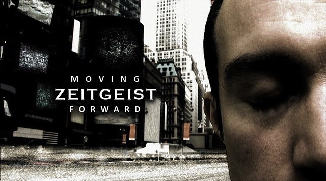 Re: Zeitgeist: Moving Forward (2011)