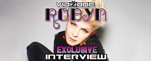 Exclusive Interivew - Robyn