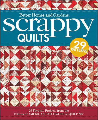 Better Homes & Gardens Scrappy Quilts by Wiley Craft