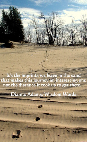 Inspirational Quotes by Dianne Adams Wisdom Words - Sauble Beach "Imprints"