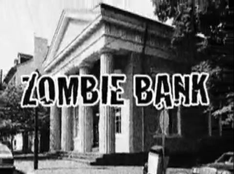 2009-04-22-ZombieBank