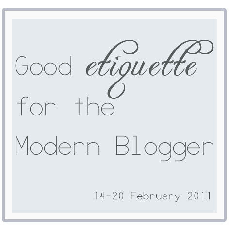 Good etiquette for the modern blogger week