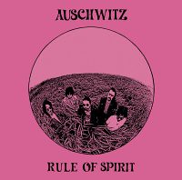 Auschwitz - Rule of Spirit