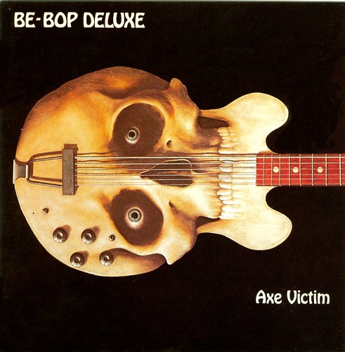 Be Bop Deluxe - 1 - Axe Victim - UK - 1990 - Orig. 1974
