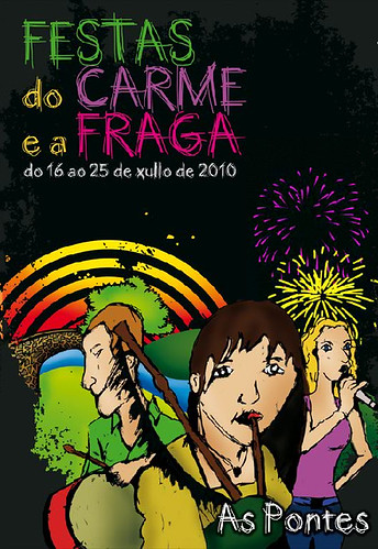 As Pontes - 2010 - Festas do CXarme e a Fraga - xullo - cartel