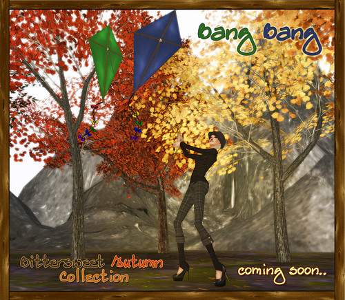 Bang Bang - Bittersweet Autumn Collection