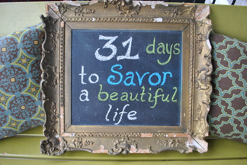 31 Days to Savor A Beautiful Life