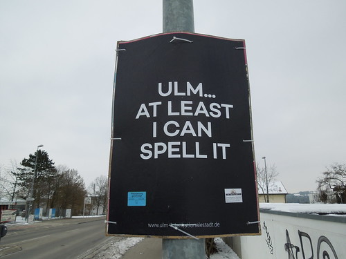 Ulm... at least I can spell it ©  conticium