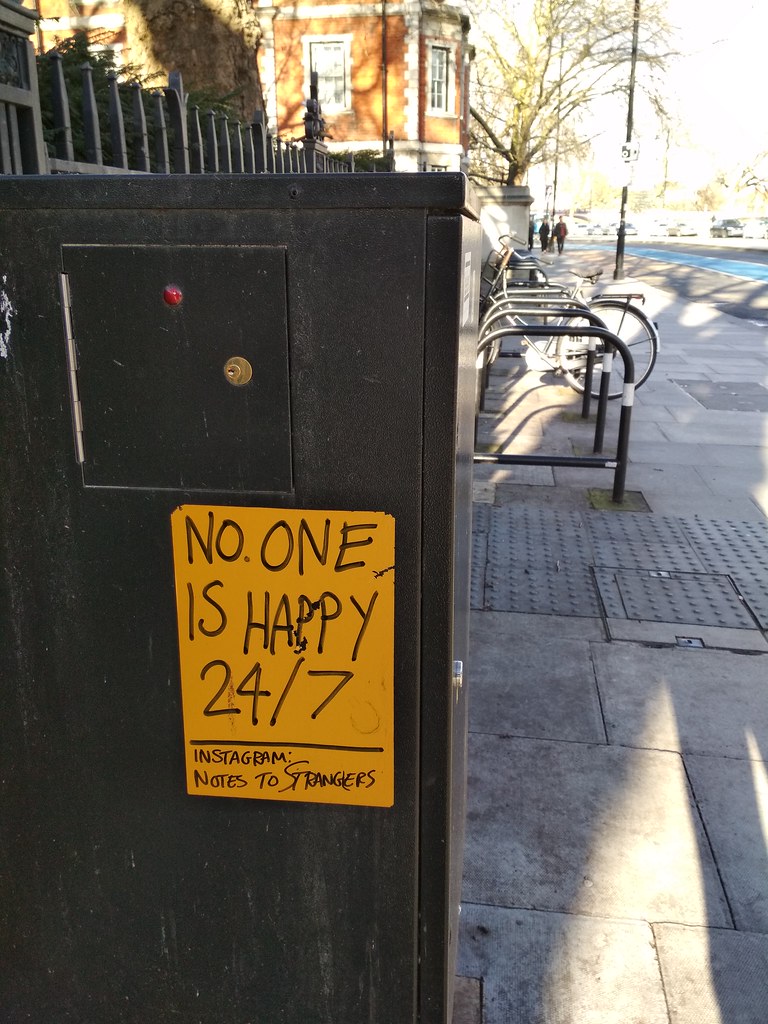 : No one is happy 24/7