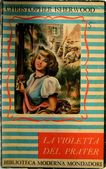 Christopher Isherwood, La violetta del Prater, Mondadori 1948, cop. (part.), 1