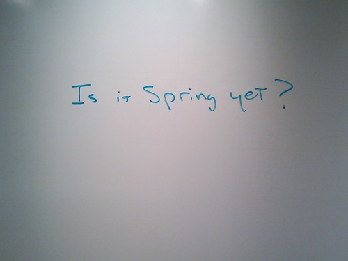 Is It Spring yet?