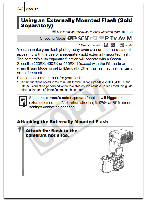 Using an externally mounted Canon Speedlite flash, as documented on pages 242 through 250 of the Canon G9 user manual