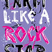 Party Like A Rock Star