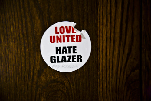 Love United - Hate Glazer (on a toilet door in a hotel in Dublin)