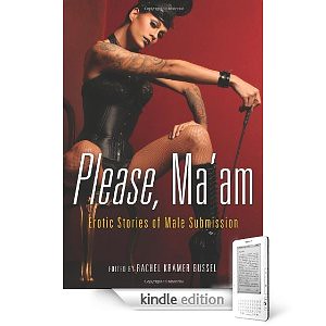 Please, Ma'am: Erotic Stories of Female Submission on Kindle