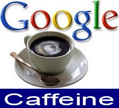 Google Caffeine Algorithm
