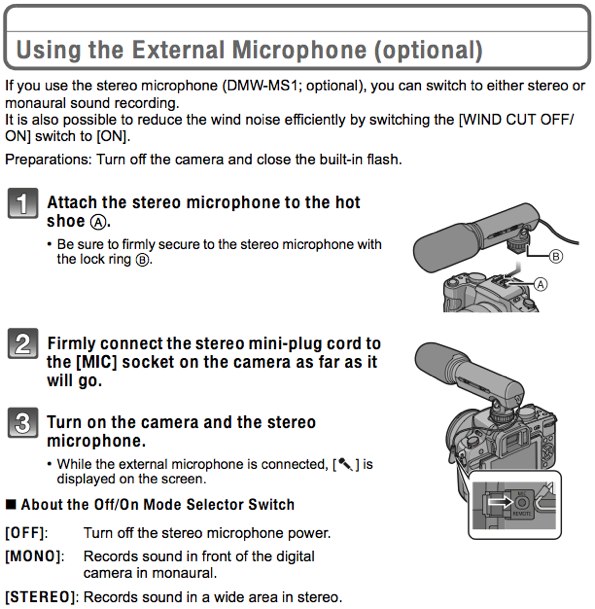 Using the Panasonic DMW-MS1 external stereo microphone, as documented on page 180 of the Panasonic G2 Manual