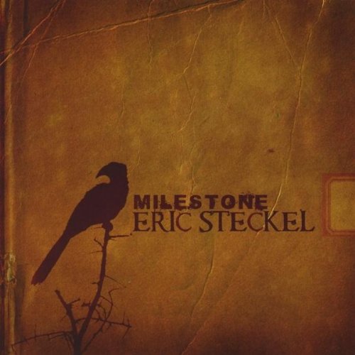Eric Steckel - Milestone (CD)
