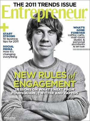 Dennis Crowley, co-founder of Foursquare, on the cover of Entrepreneur magazine's 2011 Trends Issue