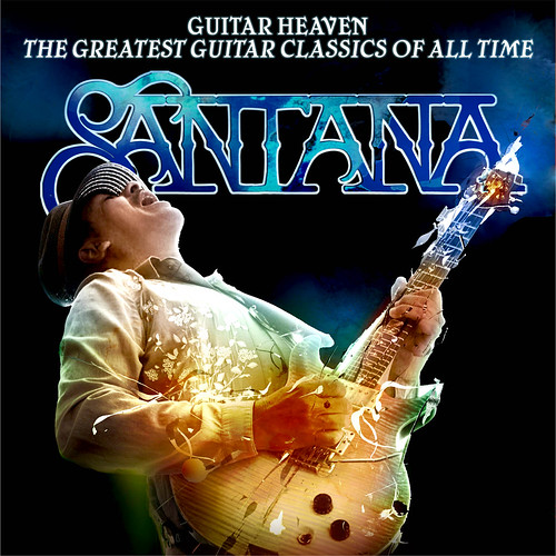 Santana - Guitar Heaven, The Greatest Guitar Classics of All Time