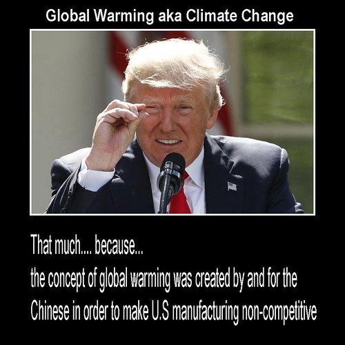 Trump climate change denier in chief.