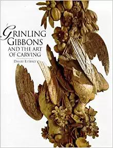 [Free] Donwload Grinling Gibbons and the Art of Carving -  For Ipad - By David Esterly