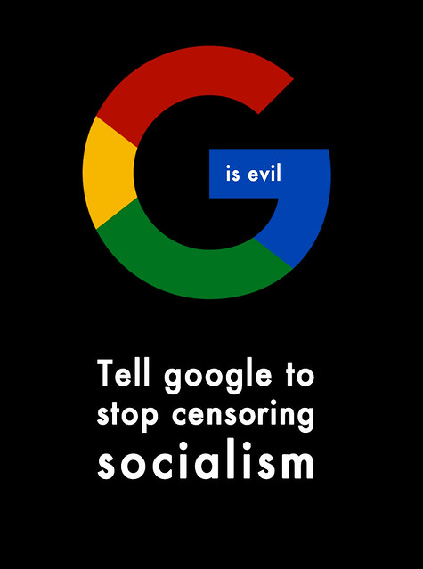 Google is evil and censoring ideas